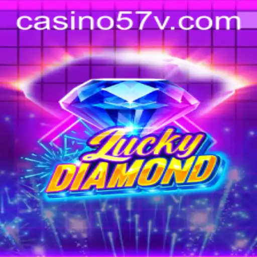 Exploring the Enchanting World of LuckyDiamond and the Thrilling Journey with 57V